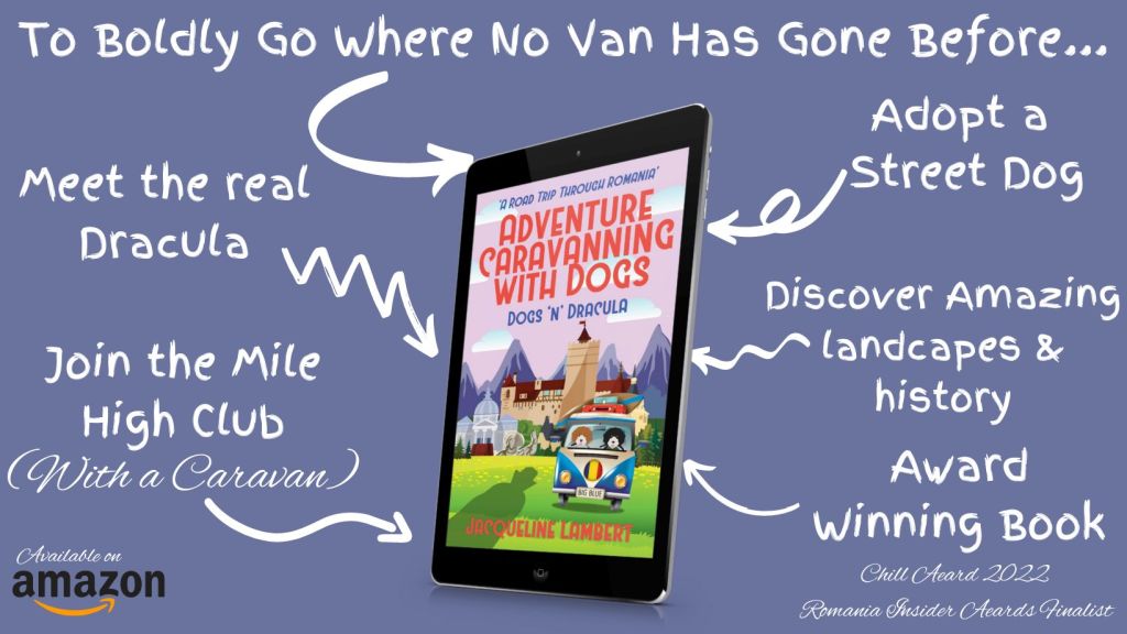 Image of Jacqueline Lambert's travel memoir ebook Dogs ;n; Dracula: A Road Trip Through Romania with its tropes, such as 'Go where no van has gone before' and Award-Winning Book"