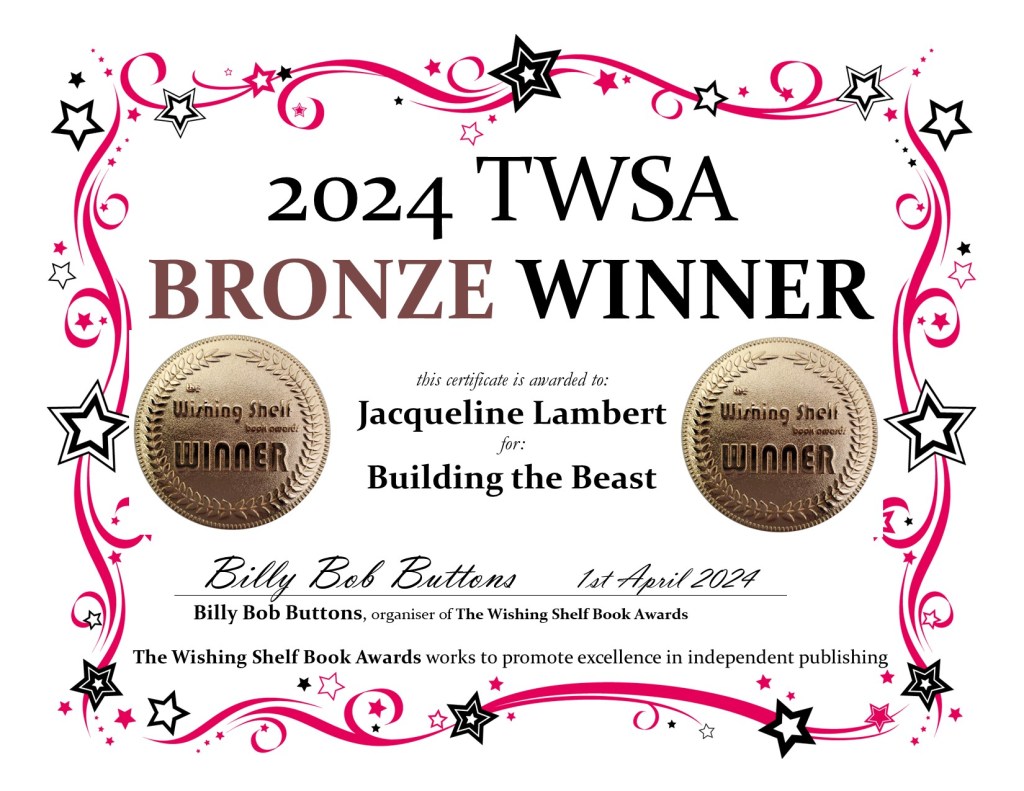 Certificate citing Jacqueline Lambert and Building The Beast as 2024 Bronze Winner in the Wishing Shelf Book Award
