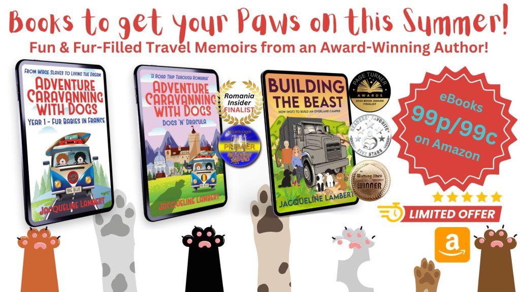 A picture of cartoon dogs' paws reaching for three of Jacqueline Lambert's e books, with the text Books To Get Your Paws on this Summer, Fun Fur Filled Travel Memoirs from an Award Winning Author