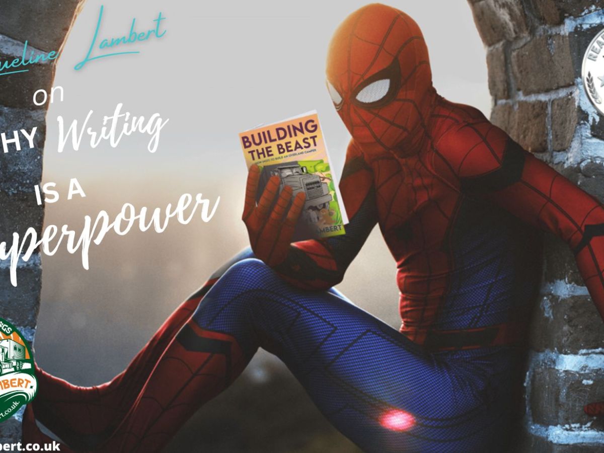 Why Writing is a Superpower – Jacqueline Lambert&nbsp;Author