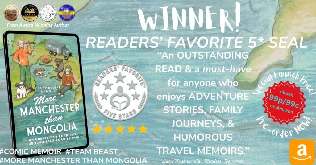 A picture showing Jacqueline Lambert's memoir More Manchester Than Mongolia with the caption 'Winner - Readers' Favorite 5* seal', a copy of the award badge, and an excerpt from the five star review which is featured in the post text.
