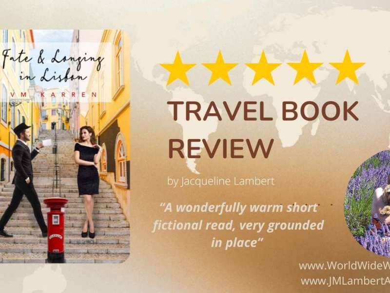 Travel Book Review – Fate and Longing in Lisbon (Armchair Travel Book 1) by VM&nbsp;Karren