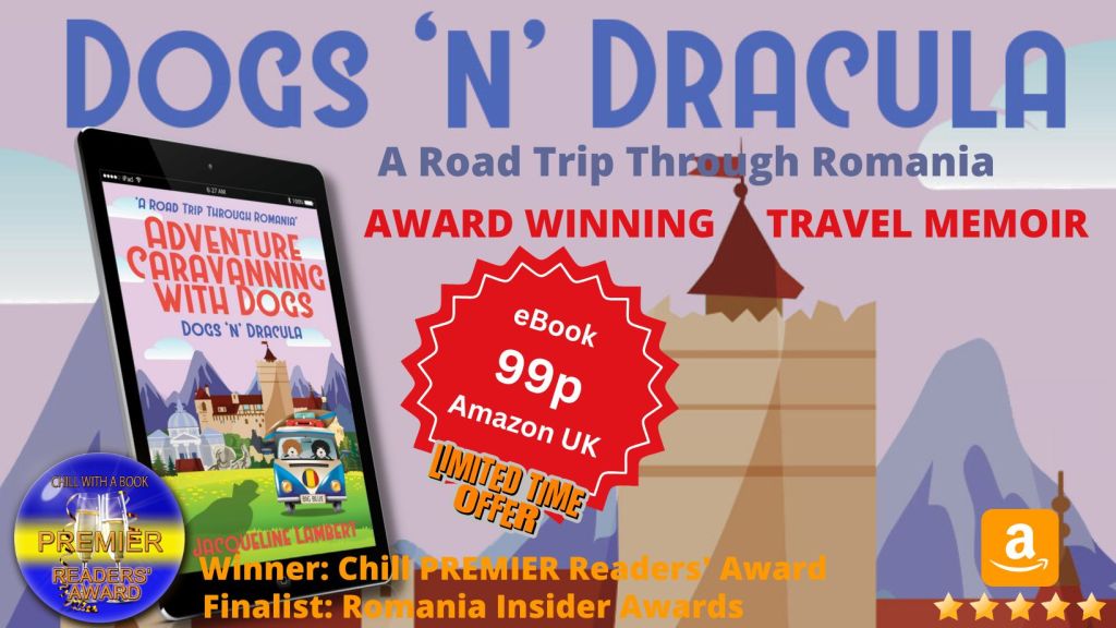 Jacqueline Lambert's Travel Memoir Dogs n Dracula: a Road Trip Through Romania and the caption Award Winning Travel Memoir reduced to 99p on Amazon UK for a limited period
