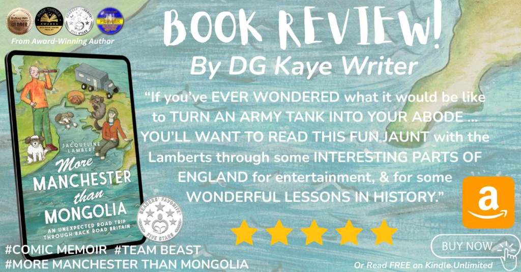Image of Jacqueline Lambert's comic memoir More Manchester than Mongolia with an excerpt from the 5* book review by DG Kaye Writer
