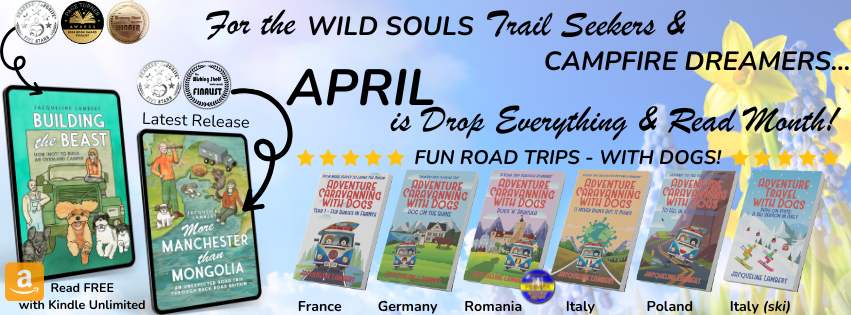 Image of all Jacqueline Lamberts road trip memoirs with their awards and the caption April is drop everything and read month along with 'for the wild souls, trail seekers and campfire dreamers'